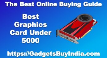 7 Best Graphics Card Under 5000 Rs India October 2025
