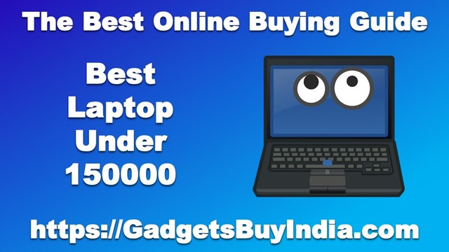 Best Laptop Under 150000