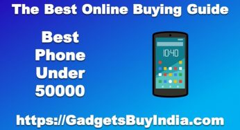 9 Best Phone Under 50000 Rs In India January 2026 [Expert]