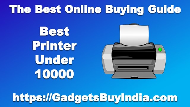 Best Printer Under 10000